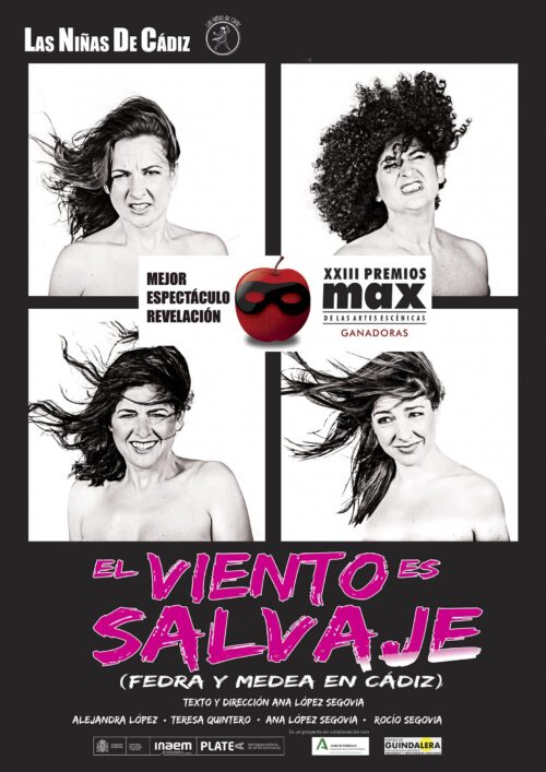El Viento es Salvaje, la compañía las niñas de Cádiz traen su espectáculo de humor a Moguer