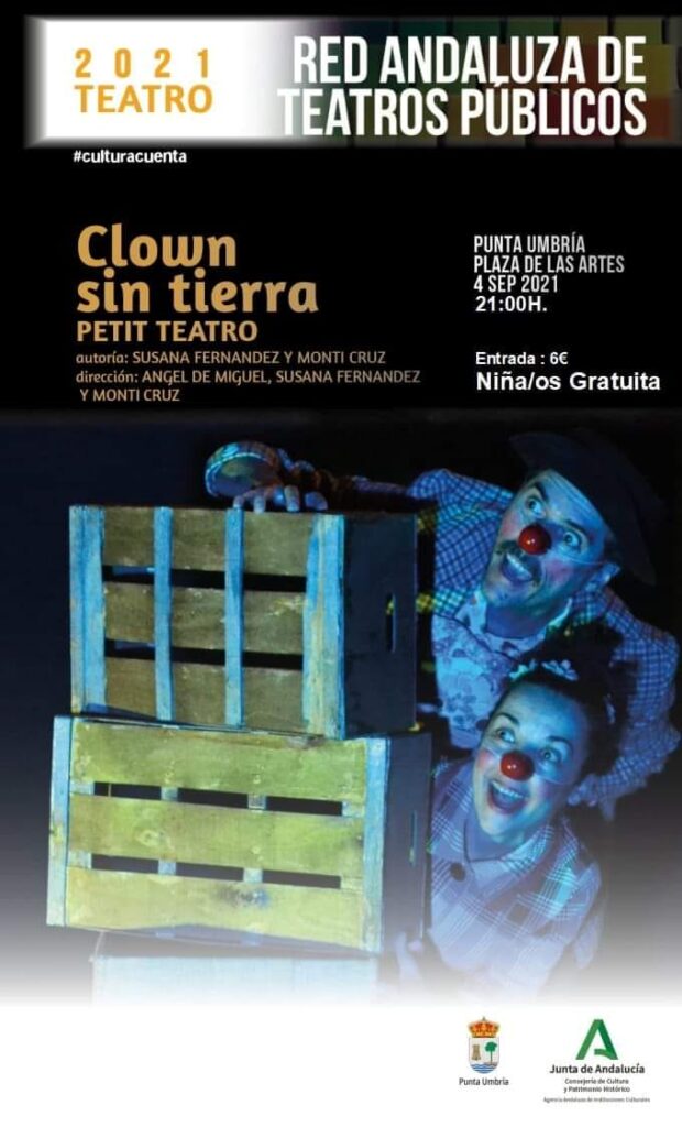 clown sin tierra 4 septiembre punta umbria 2021 plaza de las artes