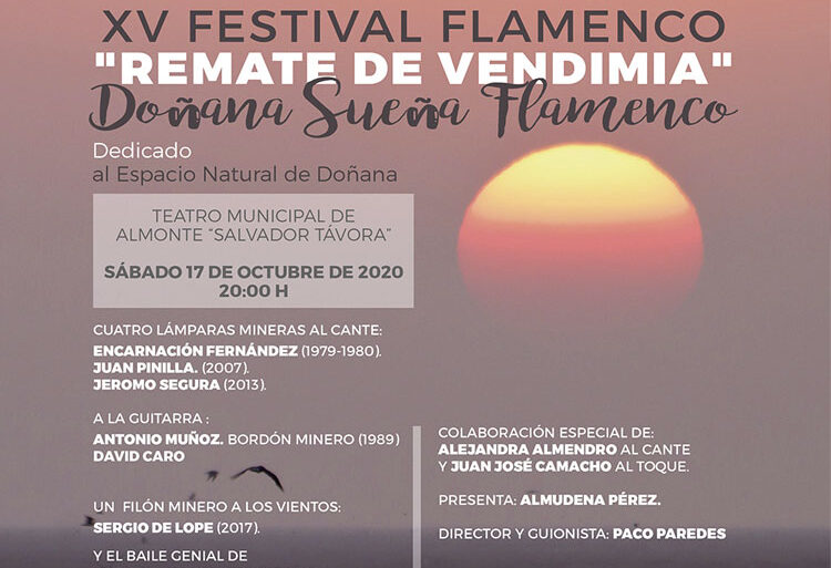 Festival Flamenco remate de vendimia 17 de octubre almonte doñana 2020