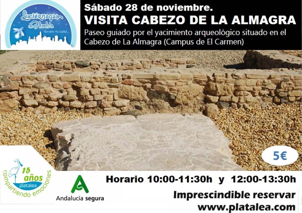 visitas cabezo almagra arqueologia eventos en Huelva