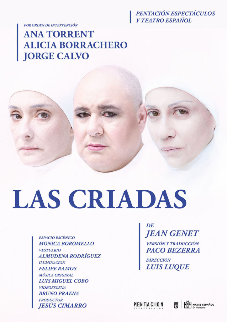 Las Criadas, obra de teatro de JEAN GENET con Ana Torrent, Alicia Borrachero y Jorge Calvo
