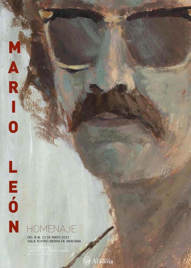 Exposición pintura homenaje a mario león en Aracena mayo 2021