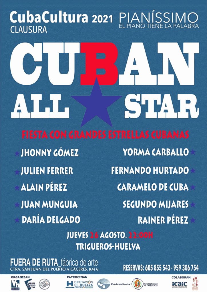 cubacultura cuban all star 26 de agosto 2021 fuera de ruta trigueros
