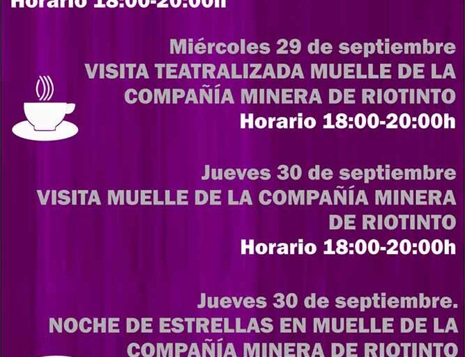 actividades turisticas Huelva octubre 2021 aniversario mineria barrio obrero muelle del tinto