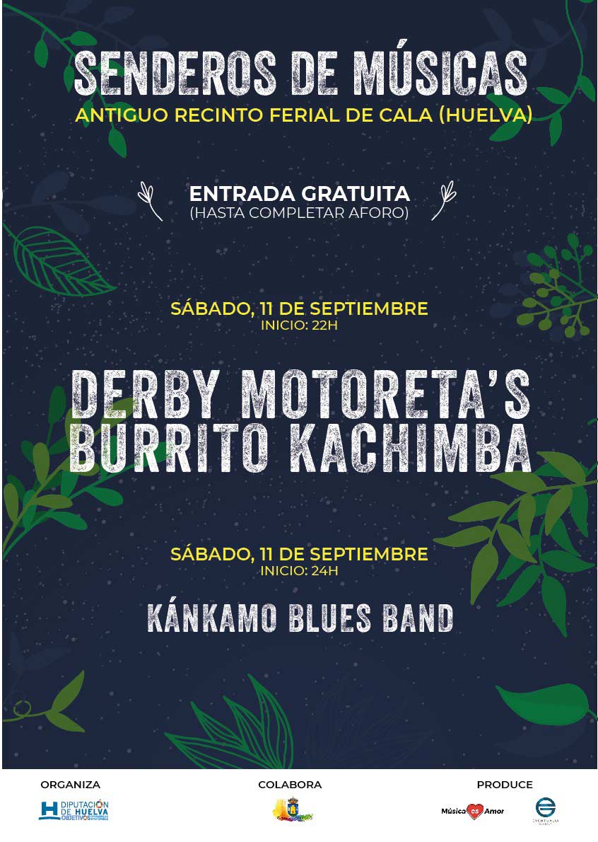 derby motoreta s burrito cachimba senderos de musica cala kankamo blues band sabado 11 de septiembre