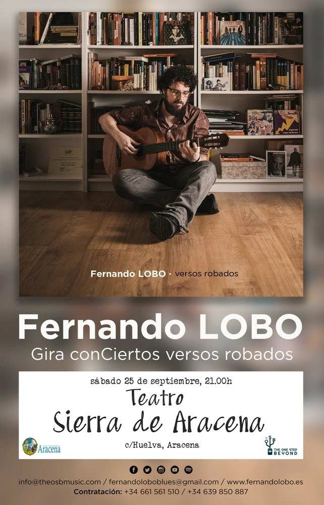 fernando lobo concierto teatro sierra aracena versos robados 25 de septiembre 2021