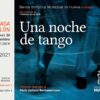 una noche de tango banda sinfonica municipal de huelva dirigida por francisco de la poza 30 septiembre 2021