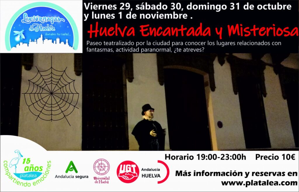 La Huelva encantada y misteriosa halloween 2021