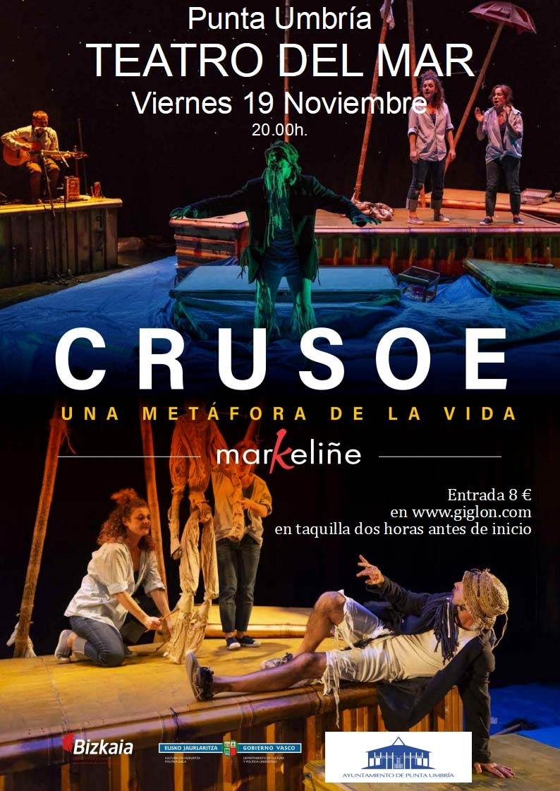 Crusoe una.metafora de la vida teatro familiar Punta Umbria