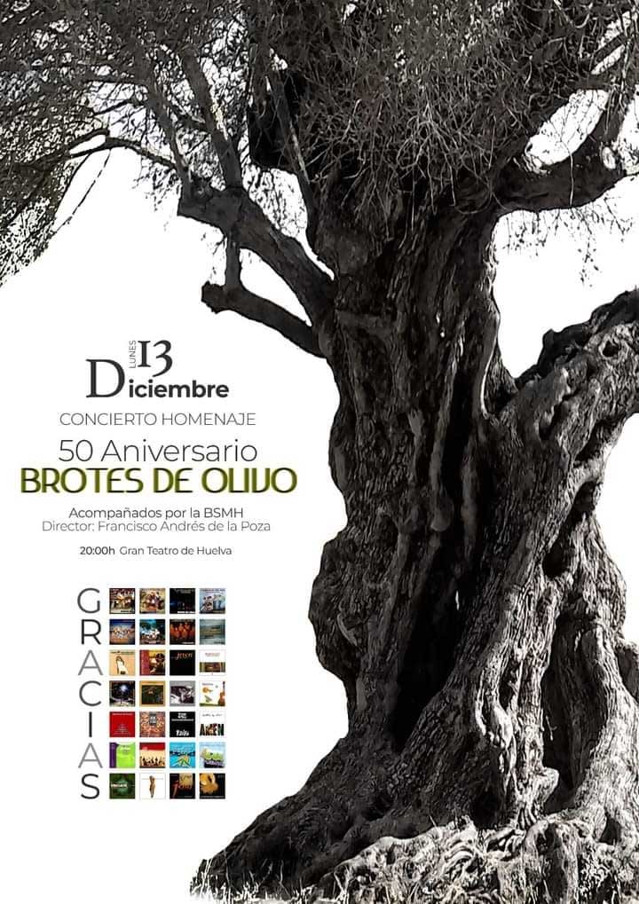 concierto homenaje 50 anos brotes de olivo gran teatro huelva 13 diciembre