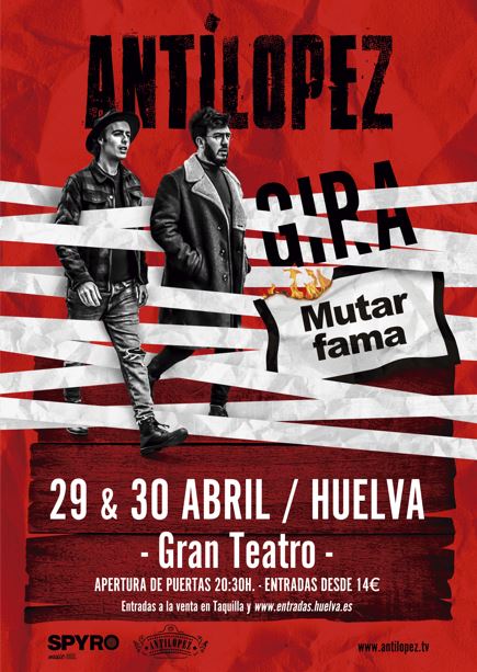 Antilopez Gran Teatro Huelva 29 30 abril 2022