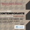 contemporarte exposicion Universidad de Huelva Sala de la Provincia enero 2022