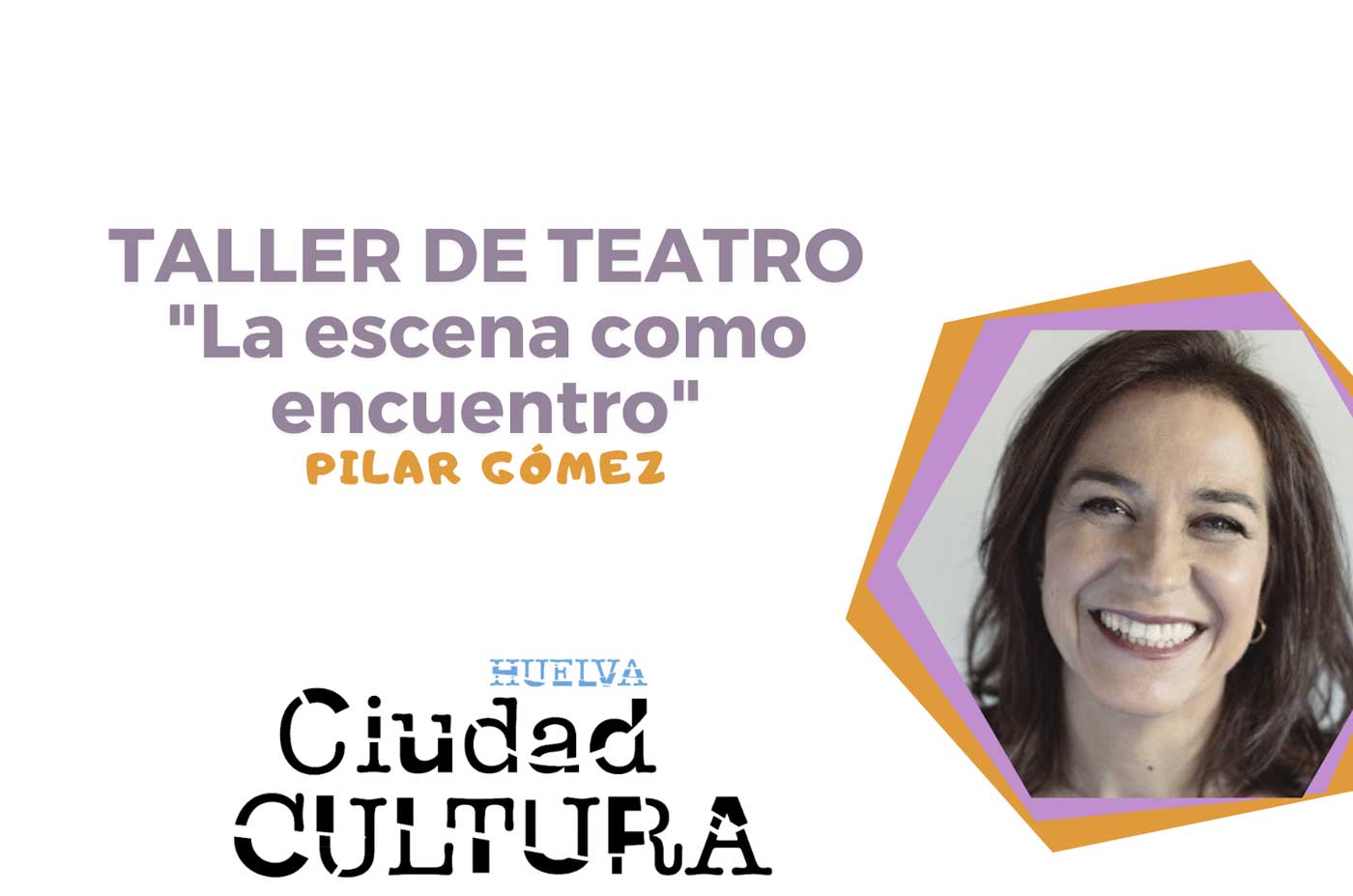 taller de teatro Casa Colon 4 5 y 6 de Febrero Huelva