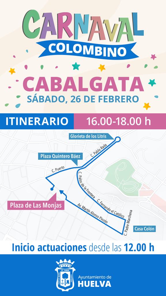 Recorrido Cabalgata Carnaval Huelva sabado 26 febrero 2022