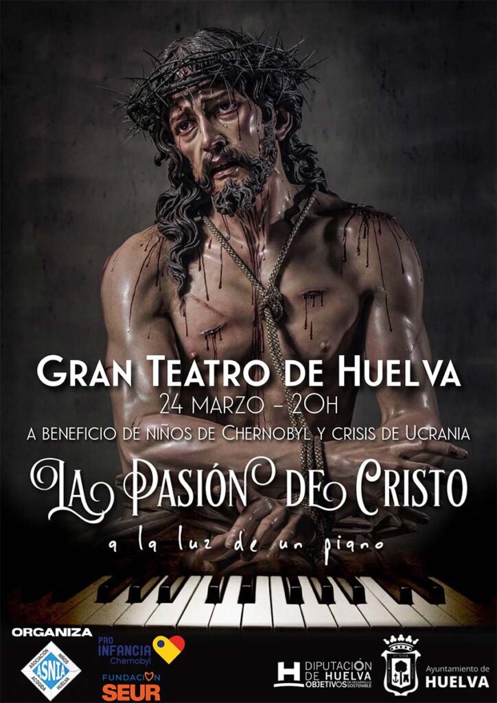 Concierto benefico la pasion de Cristo a la luz de un piano 24 de marzo 2022