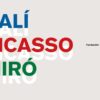 Exposicion Dali Picasso Miro Fundacion Cajasol marzo 2022 El Comercial Huelva