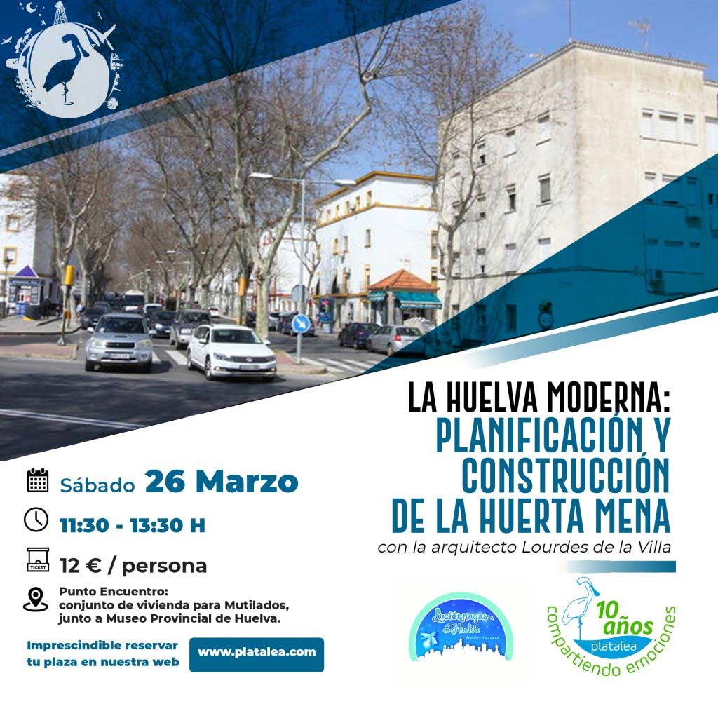 La Huelva Moderna planificacion de la Huerta Mena 26 Marzo 2022