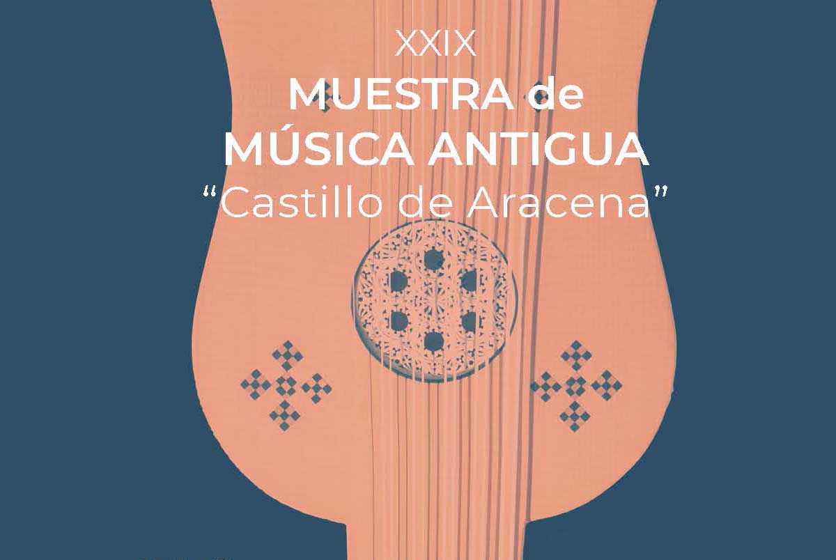 Muestra Musica Antigua Castillo Aracena 2022