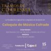 coloquio musica cofrade tramos de cuaresma Huelva 15 de marzo Cajasol