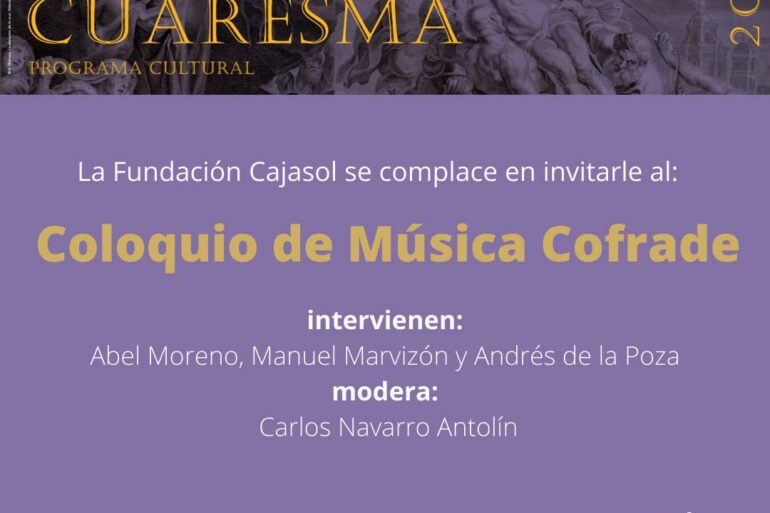 coloquio musica cofrade tramos de cuaresma Huelva 15 de marzo Cajasol