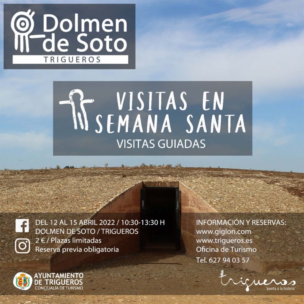 visitas Dolmen de Soto en Semana Santa 2022