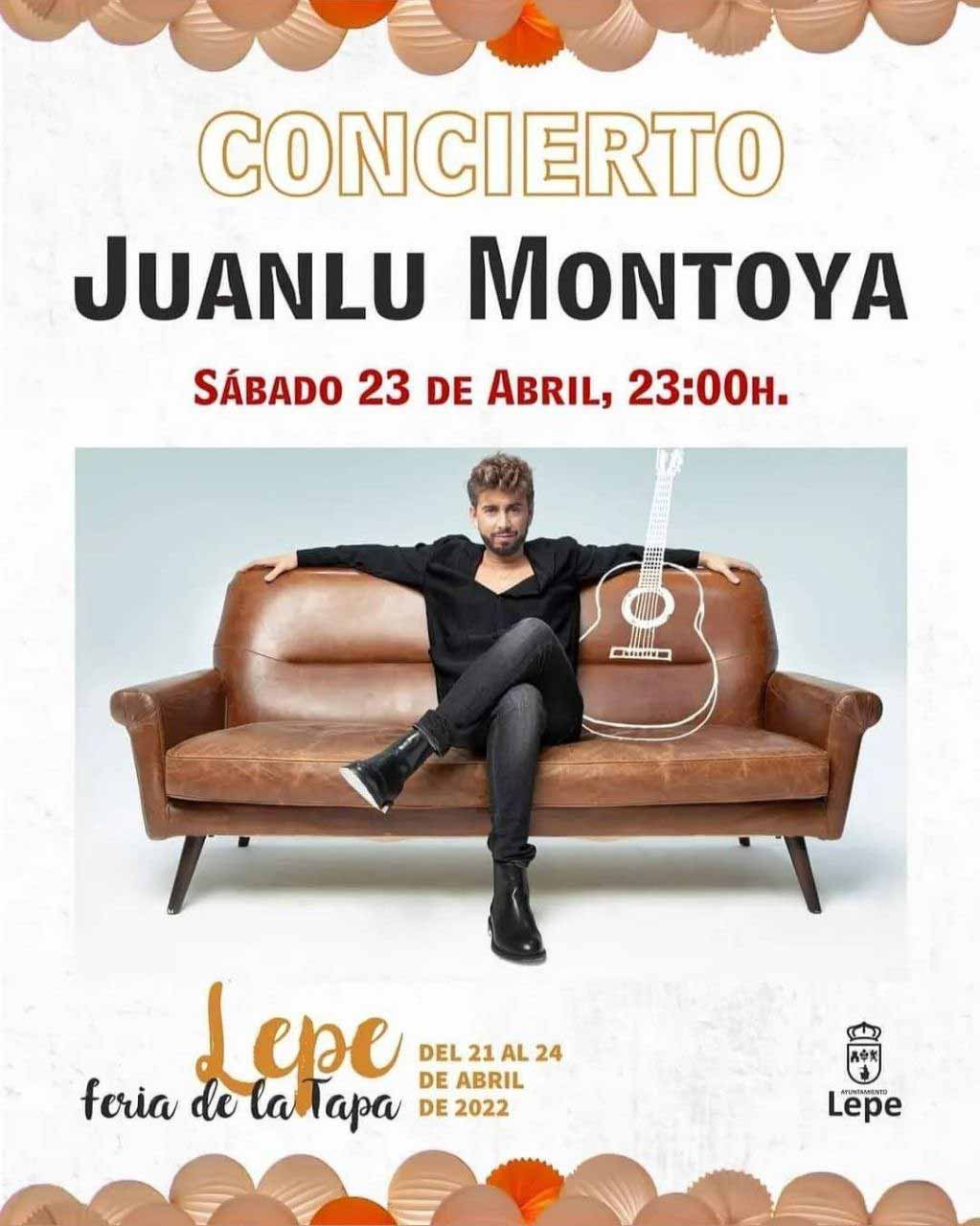 Juanlu montoya en concierto 23 de abril feria de la tapa Lepe 2022