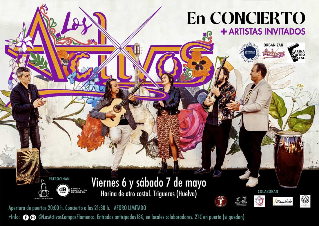 Los activos en concierto Trigueros 6 y 7 de mayo 2022