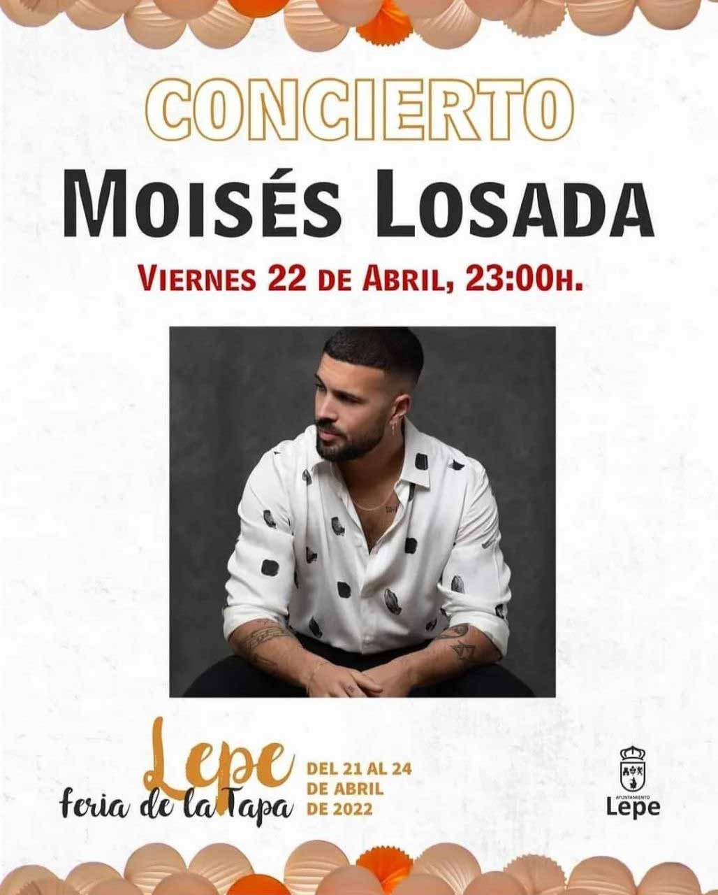 Moises Losada en concierto 22 de abril feria de la tapa Lepe 2022