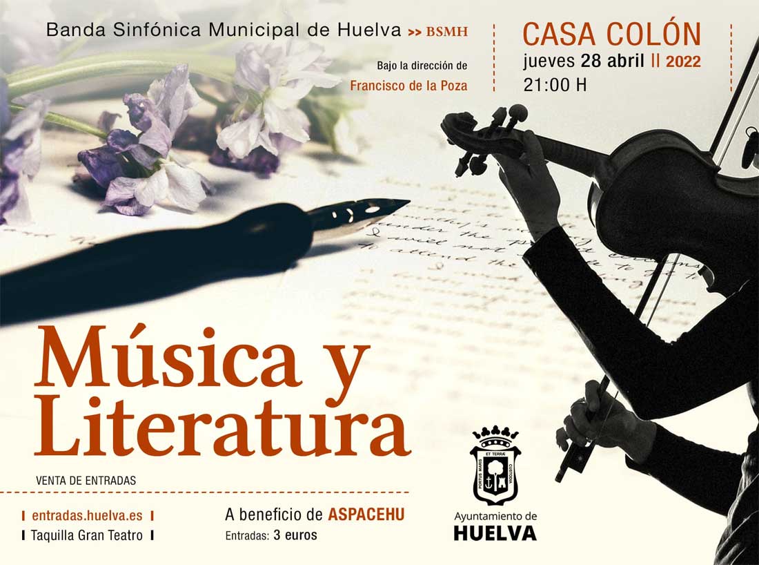 Musica y literatura Banda sinfonica Huelva 28 abril 2022