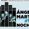 Angel martin 103 noches Gran teatro Huelva 2022