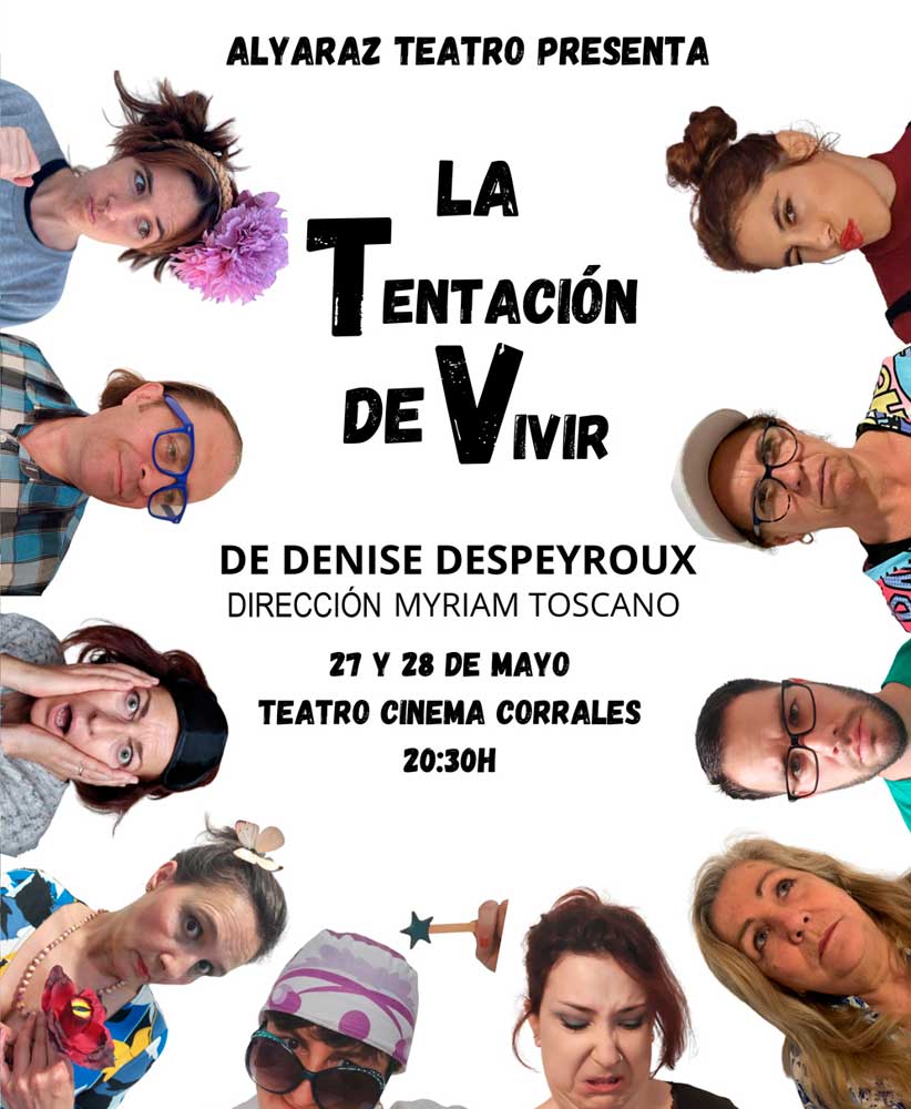 La tentacion de vivir teatro corrales 2022