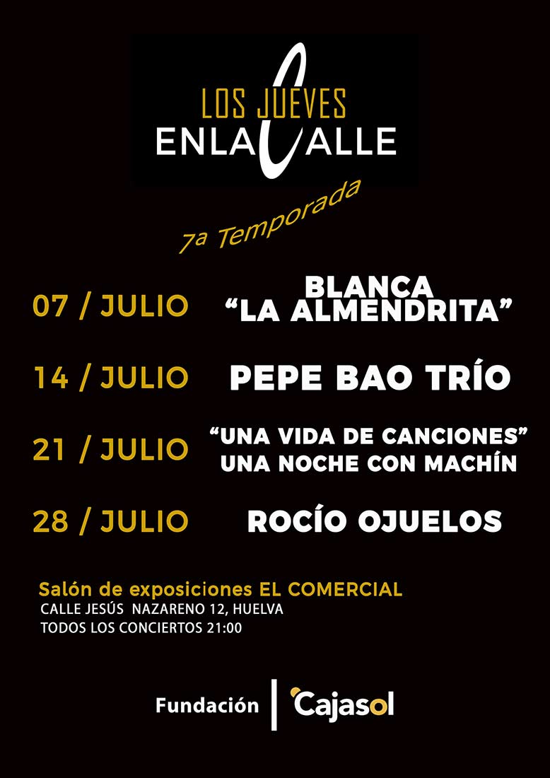 Los Jueves en la Calle Cajasol Huelva Pepe Bao Julio 2022