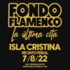 fondo flamenco Isla Cristina la ultima cita recinto ferial el carmen