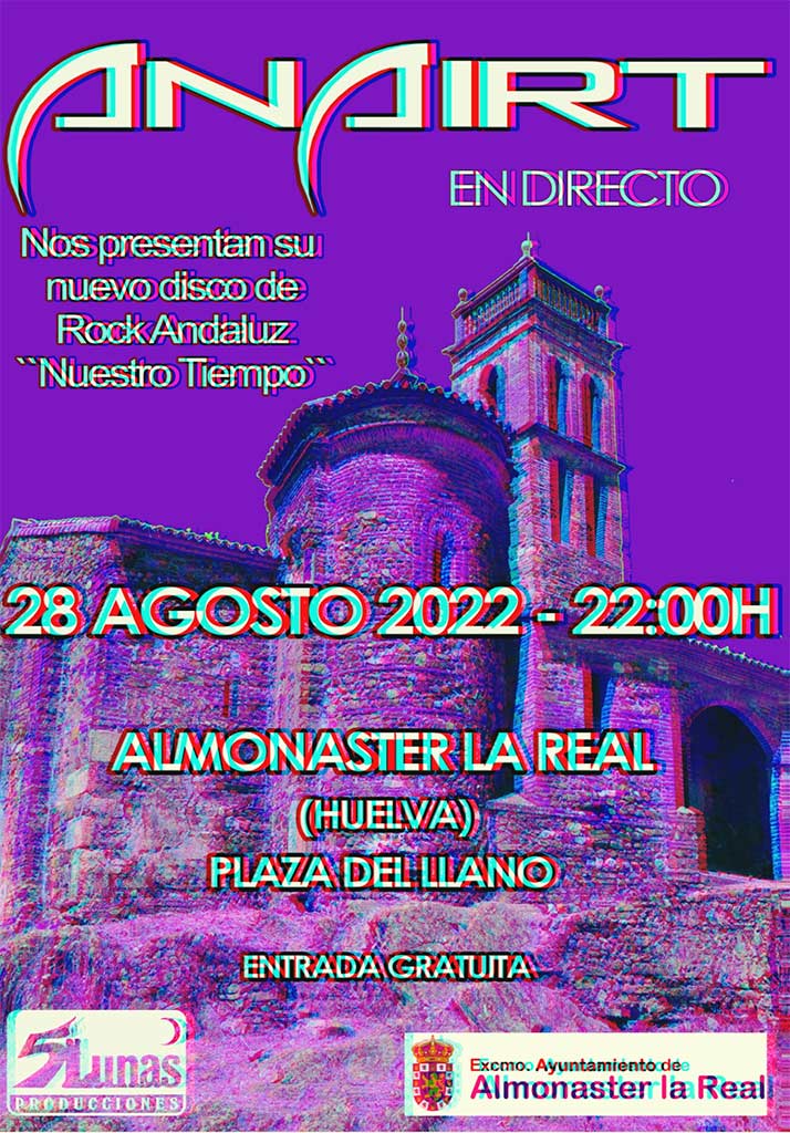 Anairt en concierto 28 de agosto 2022 Almonaster la real Rock andaluz