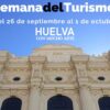 Semana del turismo Huelva 2022