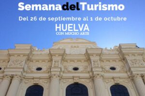 Semana del turismo Huelva 2022