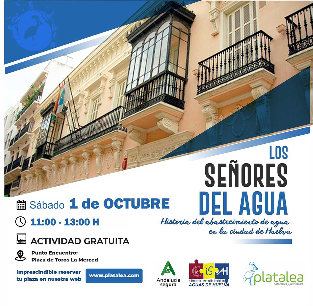senores del agua historia abastecimiento gratuito gratis Huelva 1 de octubre