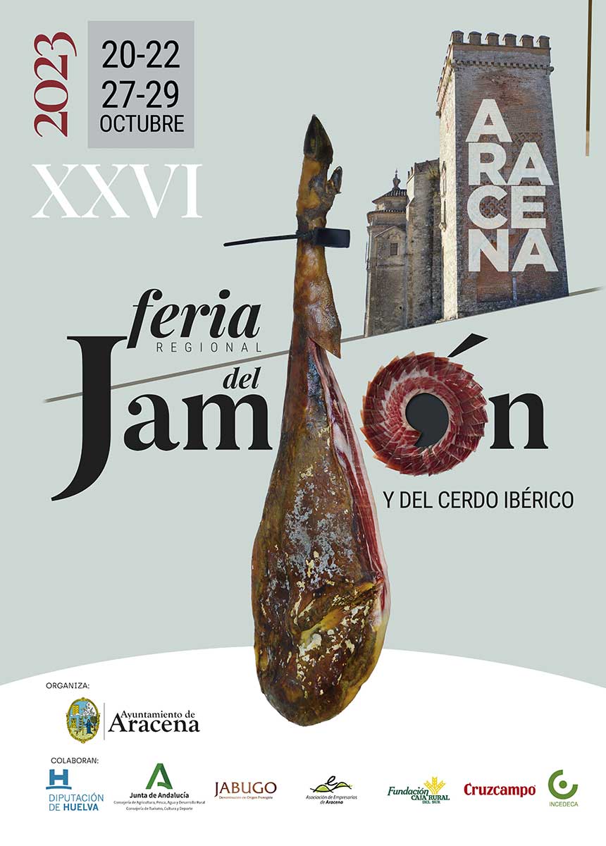 Feria del Jamon de Aracena Huelva y del cerdo iberico 20 23 22 27 28 29 de octubre 2023