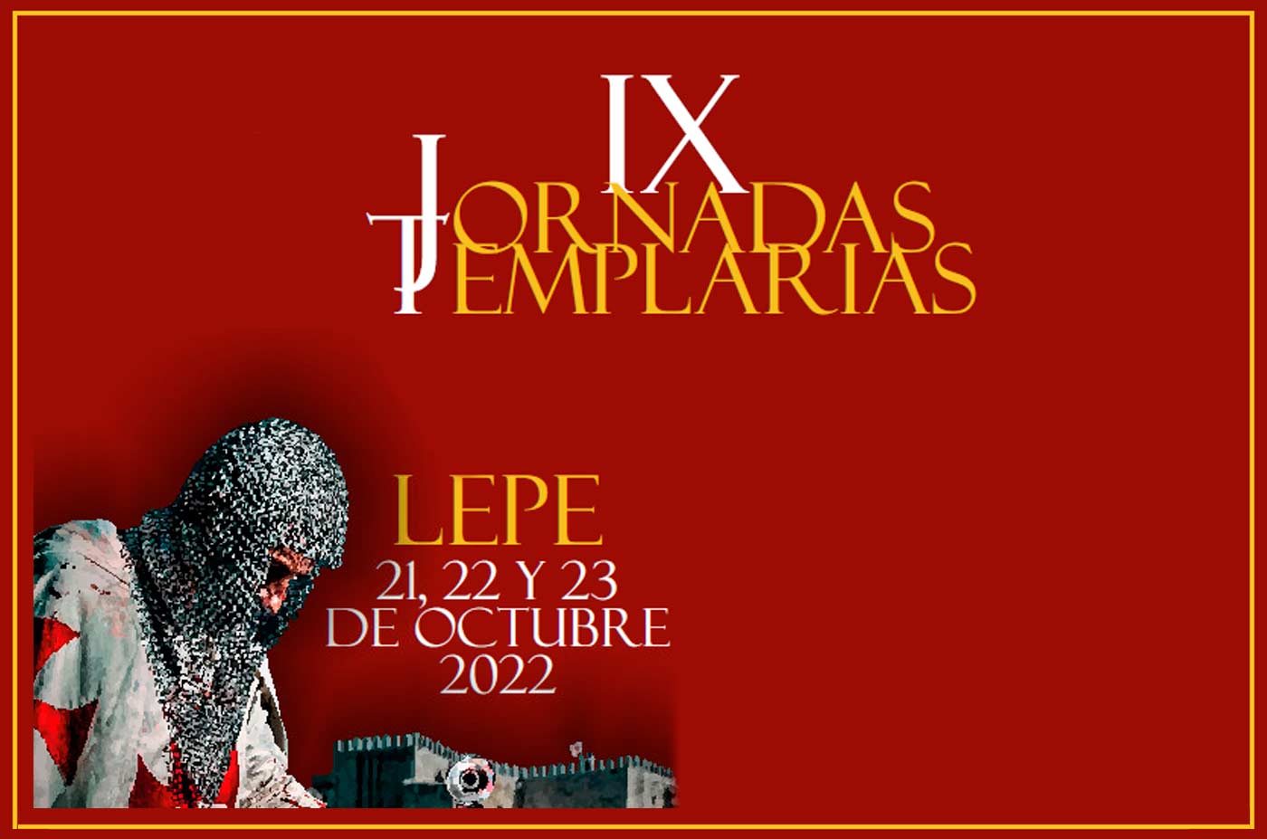 Jornadas Templarias Lepe 2022