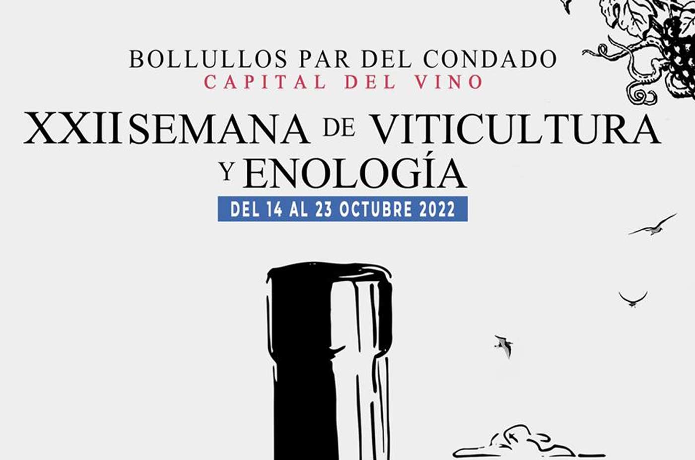 Semana de Viticultura y enologia 4 al 23 de octubre Bollullos del condado 2022