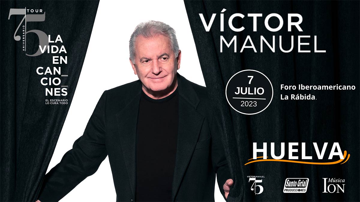 Victor Manuel Foro Iberoamericano Huelva 2023 concierto