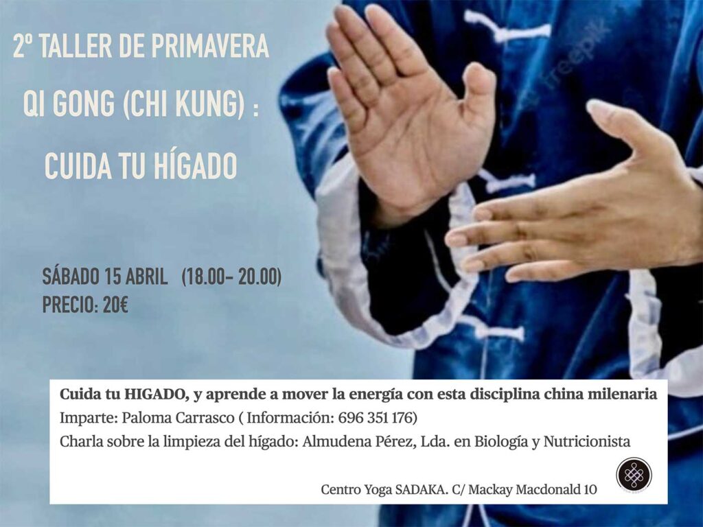 Taller de Higado Cuidado 15 de abril Chi Kung Qi Gong Huelva