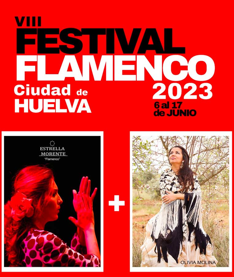 8 festival de flamenco Huelva Estrella Morente 2023