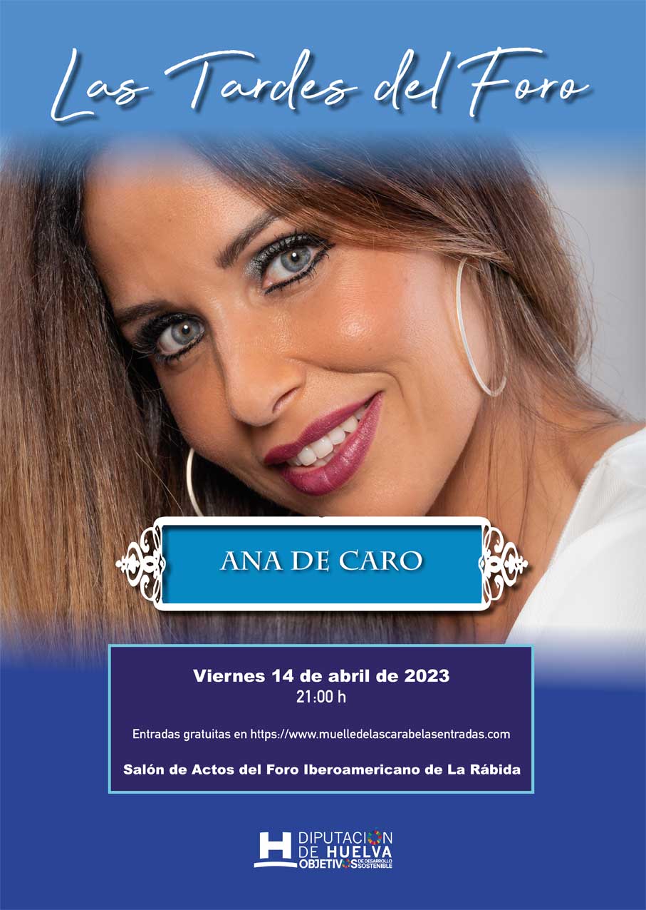 Ana de Caro Las Tardes del Foro 14 de abril 2023 entrada gratuita concierto