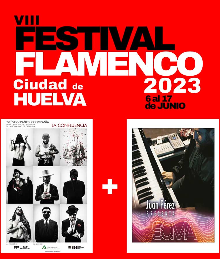 la Confluencia Juan Perez Festival de Flamenco de Huelva 2023