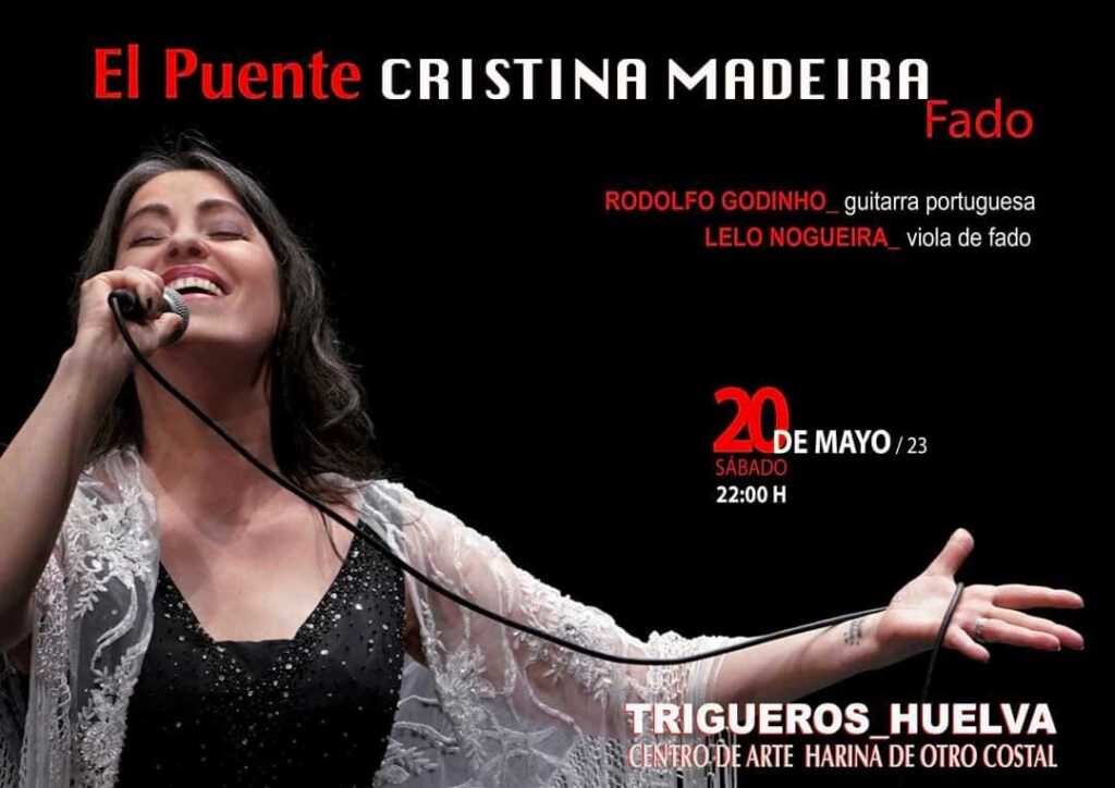 Fado Cristina Madeira Harina de Otro Costal 20 de mayo 2023 Trigueros