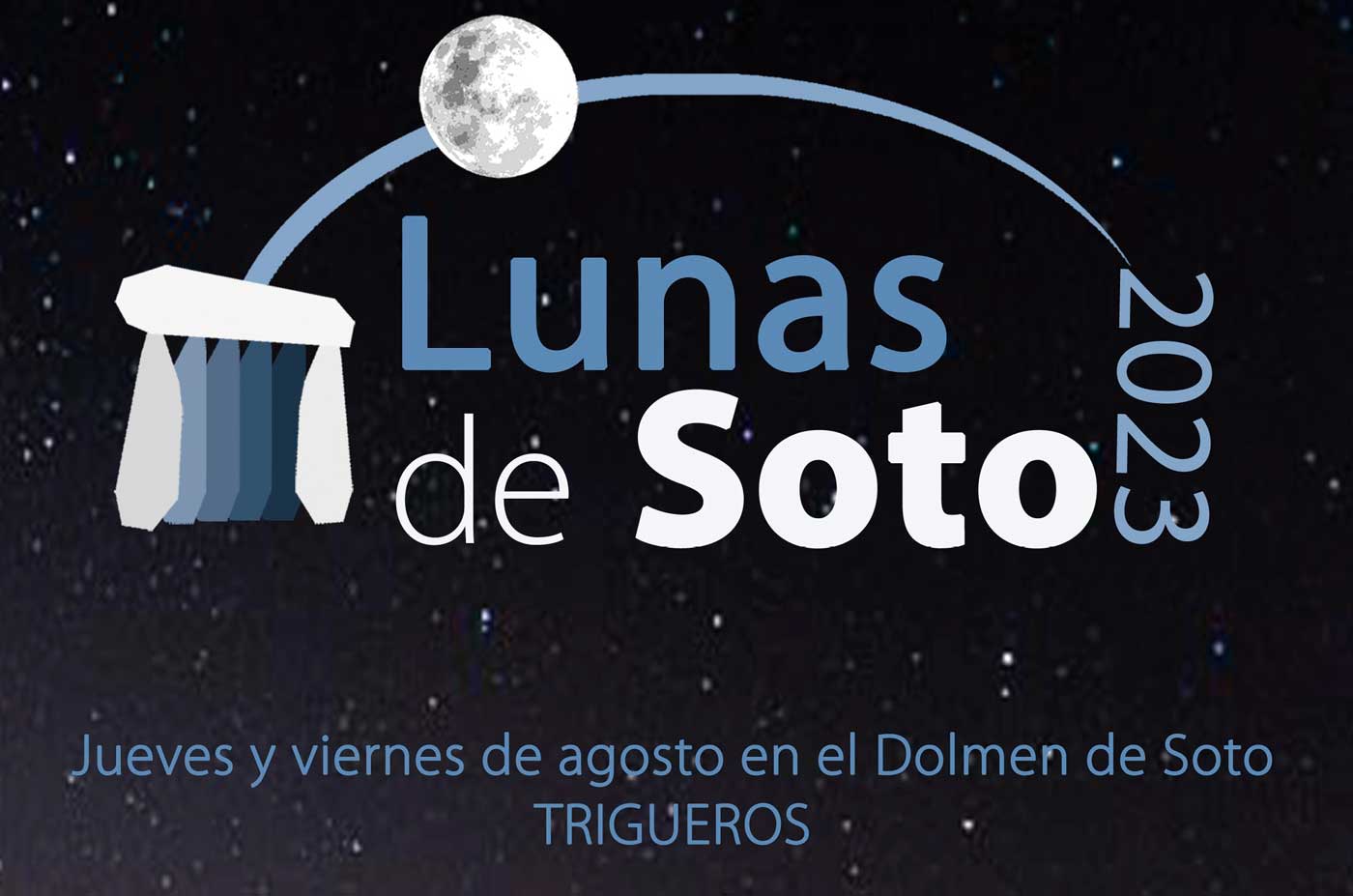 Lunas de Soto 2023 Trigueros agosto