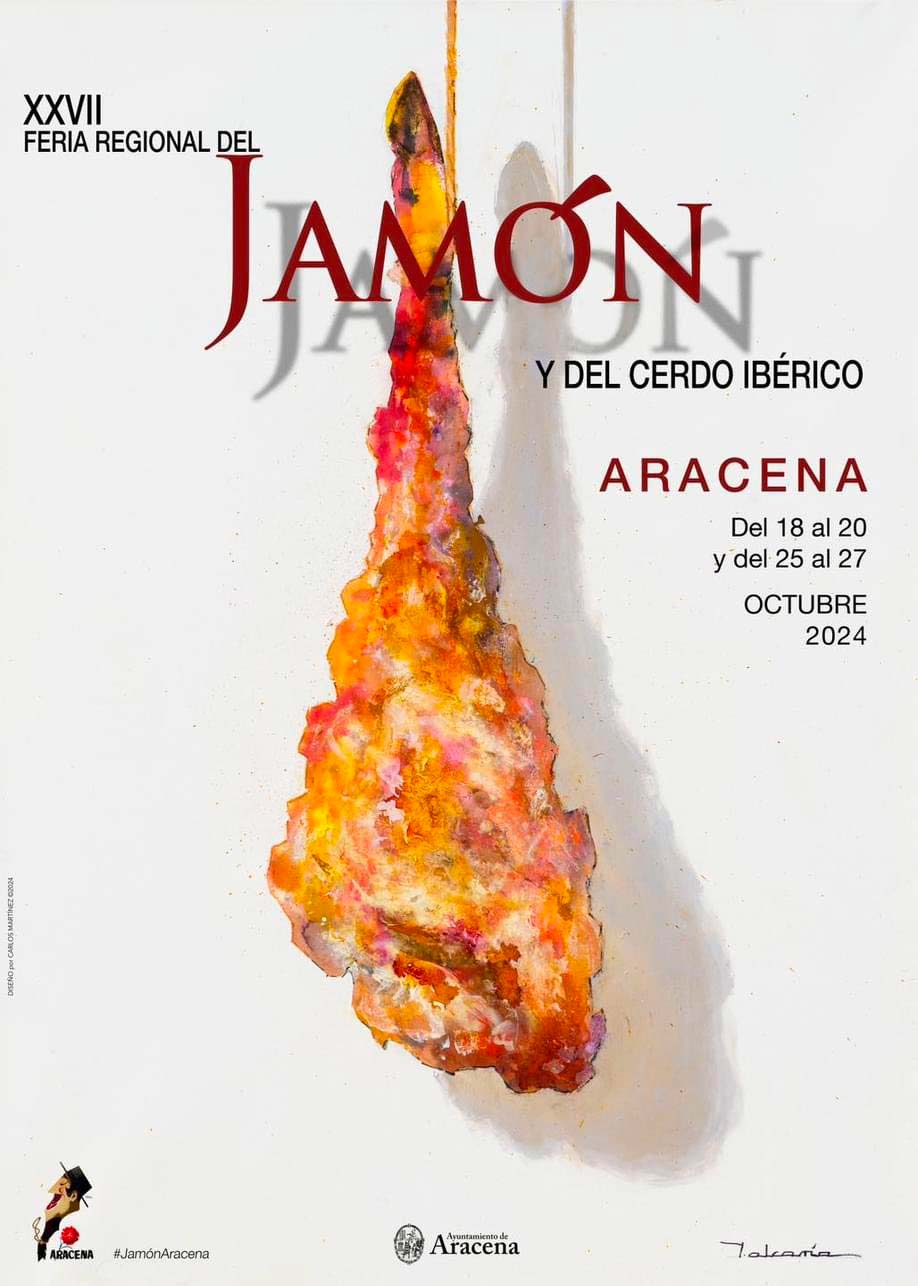 Feria del Jamon de Aracena 2024 y del cerdo iberico del 18 al 20 y del 25 al 27 de octubre
