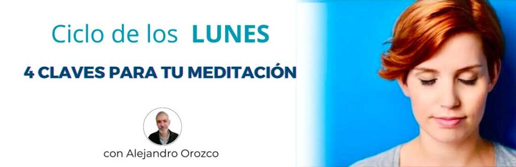 lunes meditacion en Huelva