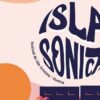 Isla Sonica festival de Isla Cristina 2024 7 8 9 junio